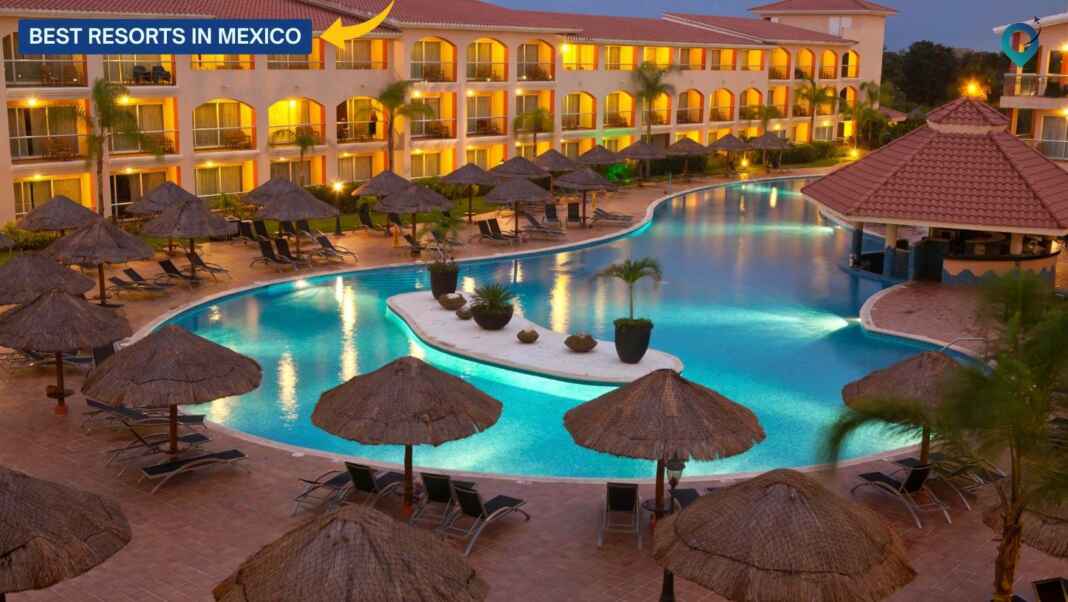 Best-Resorts-in-Mexico